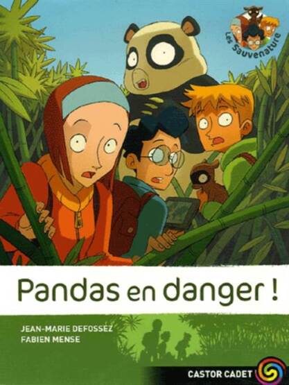Les sauvenature 1: Pandas en Danger! - Flammarion
