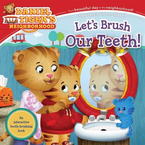 Let's Brush Our Teeth! (Daniel Tiger's Neighborhood) - Simon Spotlight