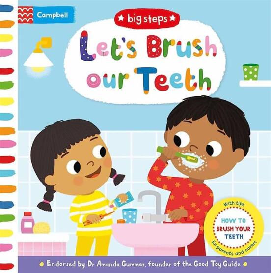 Let's Brush Our Teeth How to Brush Your Teeth - Big Steps - Campbell Books