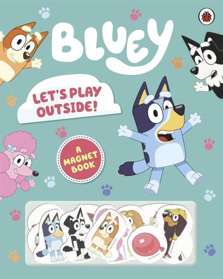 Let's Play Outside! - Bluey - Ladybird