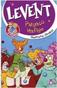 Levent İz Peşinde - Palyaço Hafiye; +9 Yaş - Timaş Çocuk