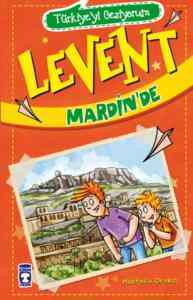 Levent Mardinde - Türkiyeyi Geziyorum; +9 Yaş - 1