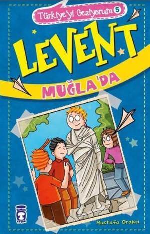 Levent Muğla'da - Timaş Çocuk