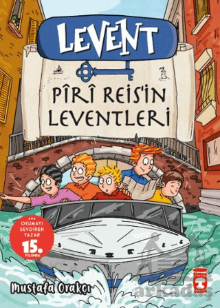Levent Piri Reis’İn Leventleri - Timaş Çocuk