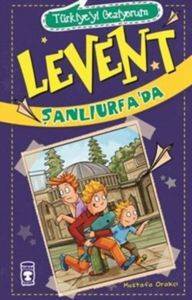 Levent Şanlıurfada - Türkiyeyi Geziyorum - 2 - 1