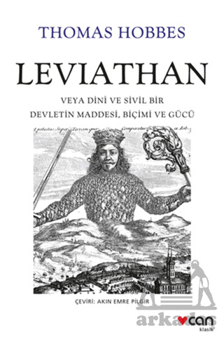Leviathan: Veya Dini Ve Sivil Bir Devletin Maddesi, Biçimi Ve Gücü - Can Yayınları