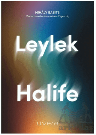 Leylek Halife - Livera Yayınevi