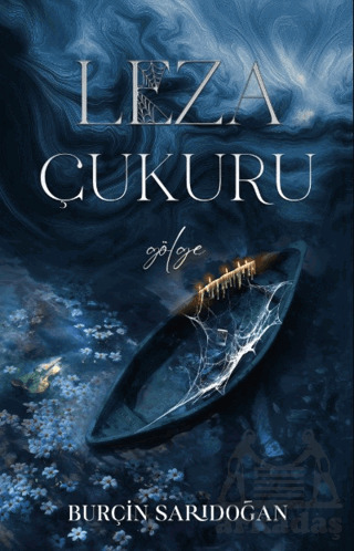 Leza Çukuru 1 - Gölge; Pusulası Dağ - Lapis Kitap