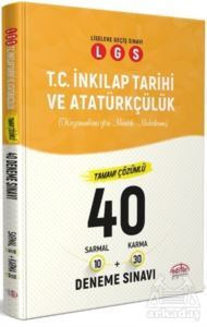 LGS T.C İnkılap Tarihi ve Atatürkçülük Tamamı Çözümlü 40 Deneme Sınavı - Editör Yayınevi