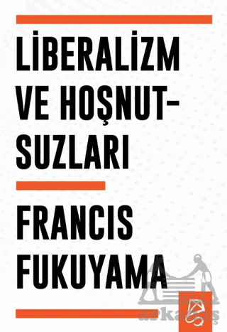 Liberalizm Ve Hoşnutsuzları - 2