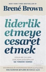 Liderlik Etmeye Cesaret Etmek - Butik Yayıncılık