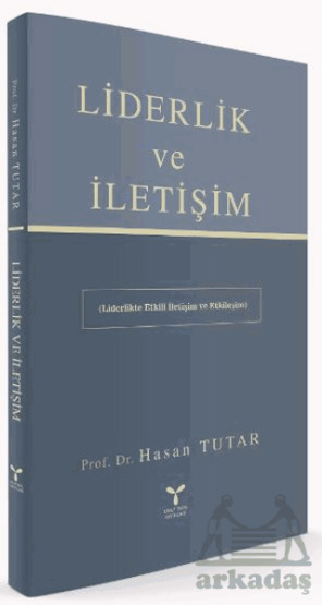 Liderlik Ve İletişim - Umuttepe Yayınları