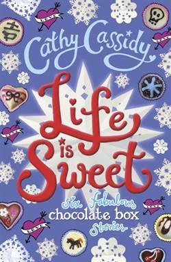 Life is Sweet: Chocolate Box Story Collection - 1