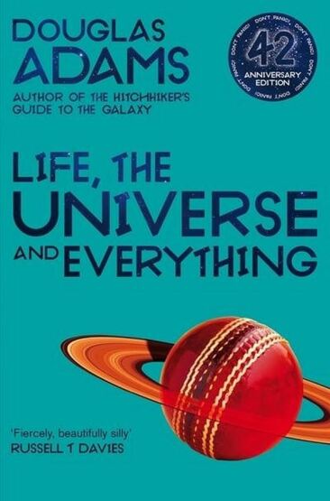 Life, the Universe and Everything - The Hitchhiker Trilogy - 1