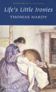 Life's Little Ironies - Wordsworth