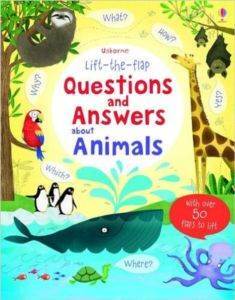 Lift the Flap Questions and Answers About Animals - Usborne Publishing UK