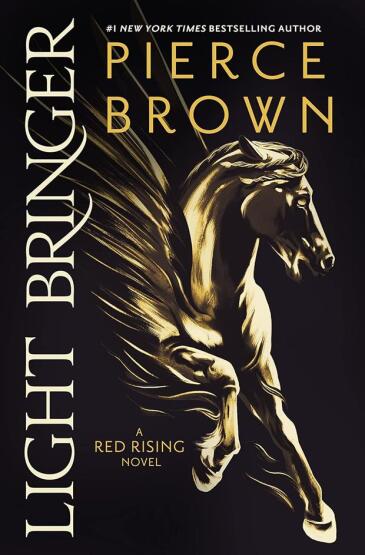 Light Bringer - A Red Rising Novel - 1