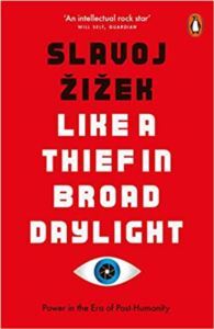 Like A Thief In Broad Daylight: Power In The Era Of Post-Humanity - 1