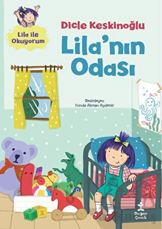 Lila'nın Odası - Doğan Çocuk