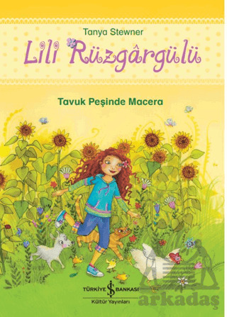 Lili Rüzgargülü – Tavuk Peşinde Macera - 1