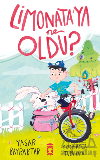 Limonata’Ya Ne Oldu? - Timaş Çocuk