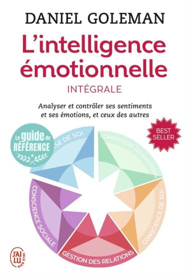 L'intelligence émotionnelle Integrale - J'ai lu