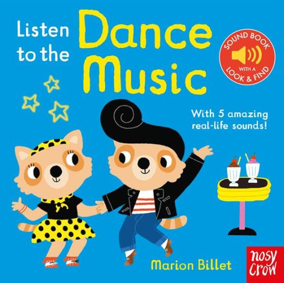 Listen To The Dance Music - Nosy Crow