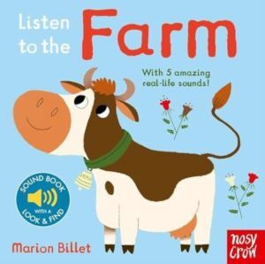 Listen To The Farm - Nosy Crow
