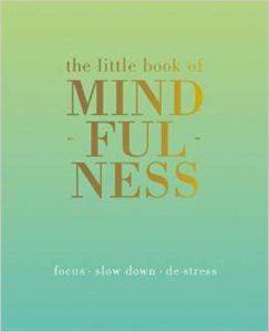 Little Book Of Mindfulness - 2