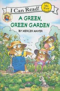 Little Critter: A Green, Green Garden (My First I Can Read) - 1