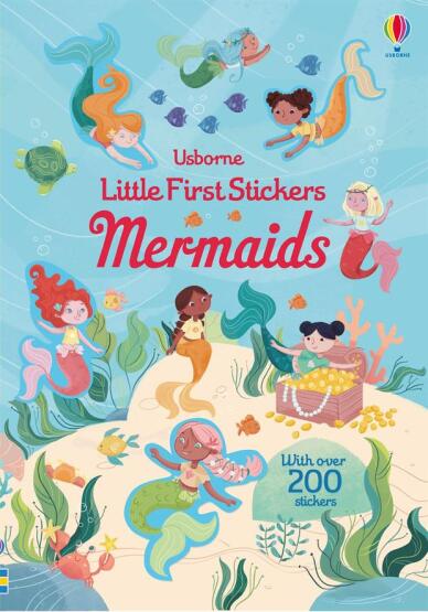 Little First Stickers Mermaids - Little First Stickers - Usborne Publishing UK