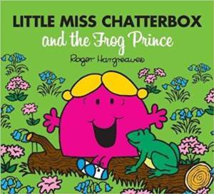Little Miss Chatterbox And The Frog Prince - Egmont Books