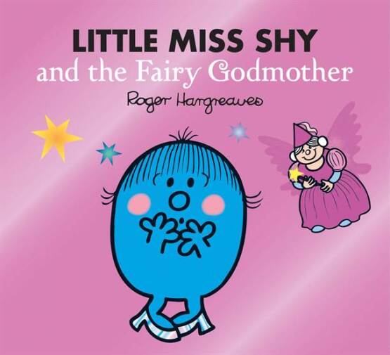 Little Miss Shy and the Fairy Godmother - Mr. Men, Little Miss Magic - 1