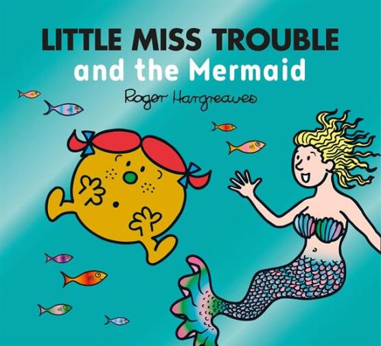 Little Miss Trouble and the Mermaid - Mr. Men, Little Miss Magic - 1