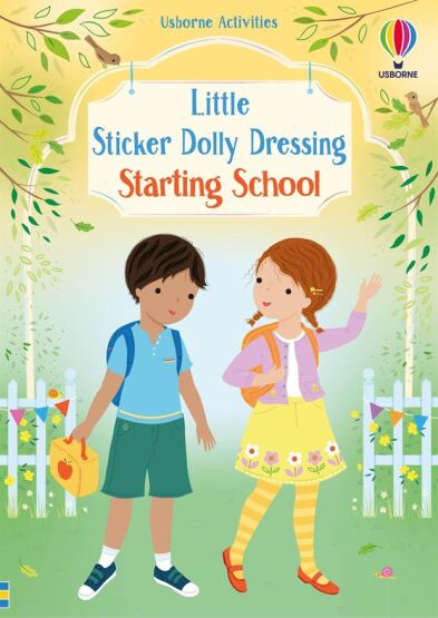 Little Sticker Dolly Dressing Starting School - Usborne Publishing UK