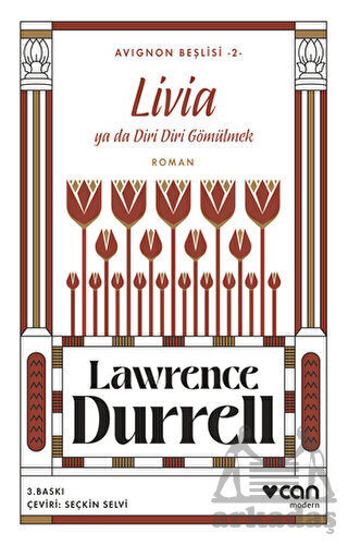 Livia Ya Da Diri Diri Gömülmek Avignon Beşlisi 2 - Can Yayınları
