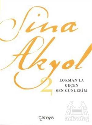 Lokman’La Geçen Şen Günlerim - Mayıs Yayınları