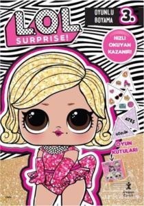 Lol Surprise! Oyunlu Boyama 3 - Hızlı Okuyan Kazanır! - Doğan Egmont Yayıncılık