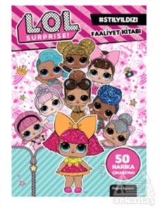 Lol Surprise! Stil Yıldızı Faaliyet Kitabı - Doğan Egmont Yayıncılık