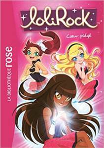 Lolirock 9: Coeur Piege - 1