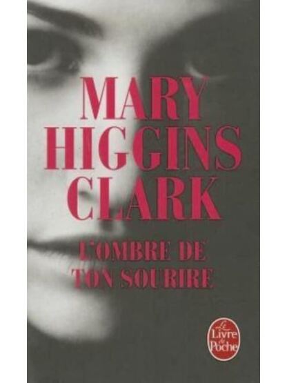 L'ombre de ton Sourire - Le Livre de Poche