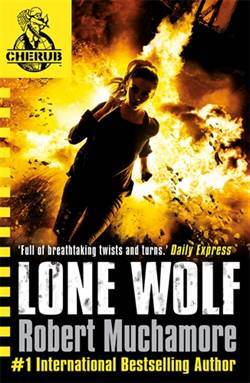 Lone Wolf (Cherub 16) - Hodder & Stoughton