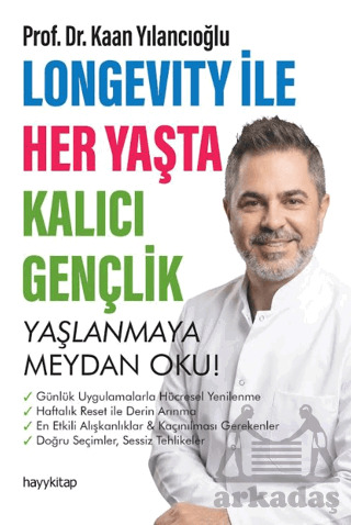 Longevity İle Her Yaşta Kalıcı Gençlik - Hayykitap