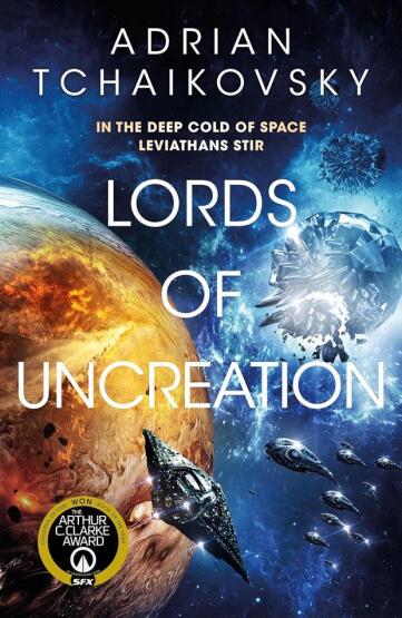 Lords Of Uncreation (The Final Architecture 3) - Tor Books UK