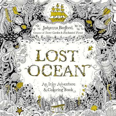 Lost Ocean: An Inky Adventure And Coloring Book For Adults - 1