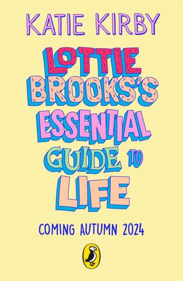 Lottie Brooks’s Essential Guide to Life - Puffin Books UK