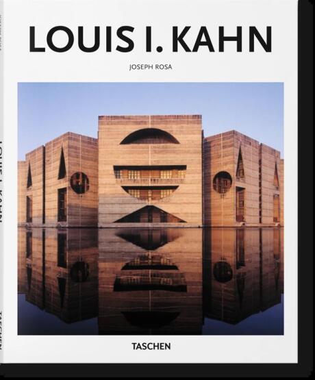 Louis I. Kahn - Basic Art - Taschen