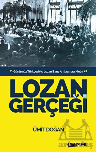 Lozan Gerçeği - 1