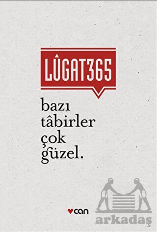 Lugat365 - Bazı Tabirler Çok Güzel - 1