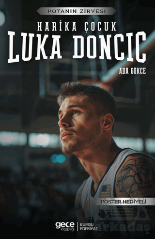Luka Doncic - Harika Çocuk - Gece Kitaplığı